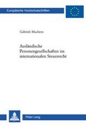 Auslaendische Personengesellschaften im internationalen Steuerrecht (en Alemán)