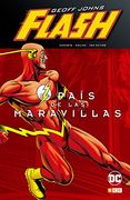 Flash de Geoff Johns 3: El país de las maravillas
