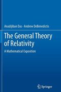 The General Theory of Relativity: A Mathematical Exposition