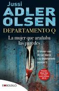 La muejer que arañaba las paredes (Departamento Q 1)