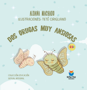 Dos orugas muy ansiosas -