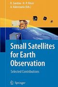 small satellites for earth observation: selected contributions (en Inglés)