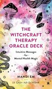 The Witchcraft Therapy Oracle Deck: Intuitive Messages for Mental Health Magic (en Inglés)