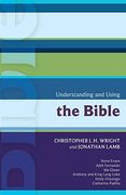 Isg 41: Understanding and Using the Bible (International Study Guide (Isg)) (en Inglés)