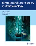 Femtosecond Laser Surgery in Ophthalmology (en Inglés)