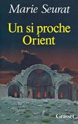 Un si Proche Orient (en Francés)