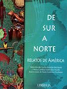 De Sur A Norte: Relatos De America