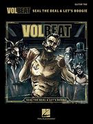 Volbeat Seal the Deal & Let's Boogie Gtr Recorded Versions Gtr Tab Bk