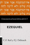 Comentario al Texto Hebreo del Antiguo Testamento - Ezequiel (in Spanish)