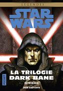 Star Wars - la Trilogie Dark Bane - Intégrale (en Francés)