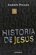 Historia De Jesus - Xabier Pikaza Ibarrondo - Verbo Divino Editorial