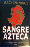 Sangre Azteca (Spanish Edition)