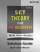 Set Theory for Pre-Beginners - Solution Guide (en Inglés)