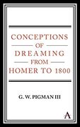 Conceptions of Dreaming From Homer to 1800 (en Inglés)