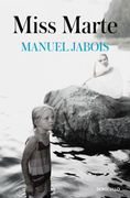 MISS MARTE - JABOIS, MANUEL - Libro Físico