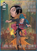 Regreso del Caballero Oscuro el Niño Prodigio  [Ilustrado]