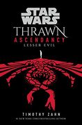 Star Wars: Thrawn Ascendancy (Book Iii: Lesser Evil): 3 (Star Wars: The Ascendancy Trilogy) (en Inglés)