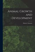 Animal Growth and Development (en Inglés)