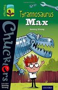 Oxford Reading Tree Treetops Chucklers: Level 12: Tyrannosaurus max (en Inglés)