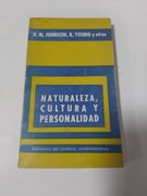 Naturaleza, Cultura Y Personalidad