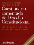 Cuestionario Comentado de Derecho Constitucional