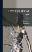 Ecclesiastical Law; Volume 1 (en Inglés)