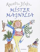 Míster Magnolia (en Gallego)