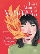 Nosotras. Historias de mujeres y algo más