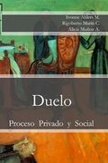 Duelo: Proceso Privado y Social