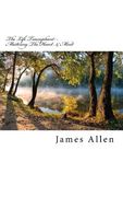 The Life Triumphant - Mastering the Heart & Mind: Original Unedited Edition (en Inglés)