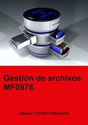Gestión de Archivos. Mf0978. (in Spanish)