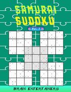 Samurai sudoku Vol. 1: 100 Adult samurai Puzzles Activity Book to Keep Your Brain Young. and hours of pure fun . (en Inglés)