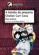 A Batalla da Pequena Chañan Curi Coca (in Galician)