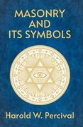 Masonry And Its Symbols