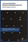 Juan Luis Martínez. Pequeña cosmogonía práctica. Análisis, diálogos y relecturas