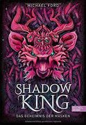 Shadow King: Das Geheimnis der Masken (Edel Kids Books) (en Alemán)