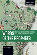 Words of the Prophets: Graffiti as Political Protest in Greece, Italy, Poland, and the United States