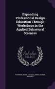 Expanding Professional Design Education Through Workshops in the Applied Behavioral Sciences