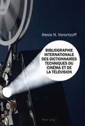 Bibliographie Internationale Des Dictionnaires Techniques Du Cinéma Et de la Télévision (en Francés)