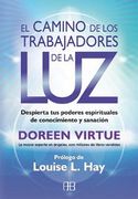 El Camino de los Trabajadores de la luz - Doreen Virtue - Arkano Books