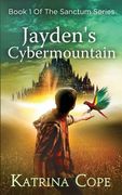 Jayden's Cybermountain (en Inglés)
