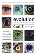 Evolution: The Triumph of an Idea (en Inglés)