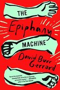 The Epiphany Machine (en Inglés)
