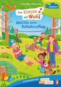 Penguin Junior - Einfach Selbst Lesen: Eine Klasse mit Wuff - Joschis Erster Schulausflug (Lesestufe 2) de Katja Reider(Penguin Junior) (en Alemán)
