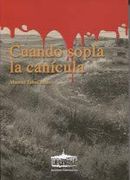 Cuando Sopla la Canicula