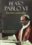 Beato Pablo VI: Escritos esenciales