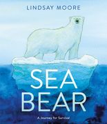 Sea Bear: A Journey for Survival 