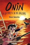 Onin y la Fiesta de las Ballenas