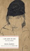 I Am Alien to Life: Selected Stories (en Inglés)