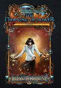 The Dawning of Power 
